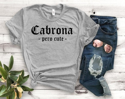 Image of Cabrona Pero Latina Print Women tshirt Cotton Casual Funny t shirt Gift For Lady Yong Girl Top Tee Drop Ship S-920