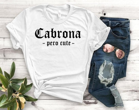 Image of Cabrona Pero Latina Print Women tshirt Cotton Casual Funny t shirt Gift For Lady Yong Girl Top Tee Drop Ship S-920